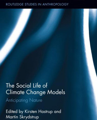 The Social Life of Climate Change Models front page of book